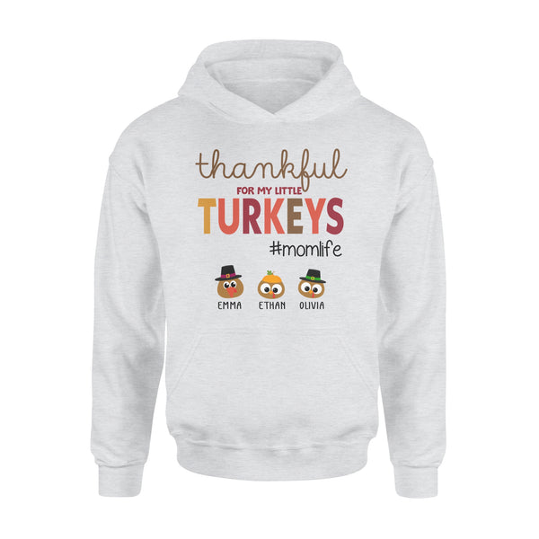 Custom name thankful for my little Turkeys personalized thanksgiving gift for mom - hoodie