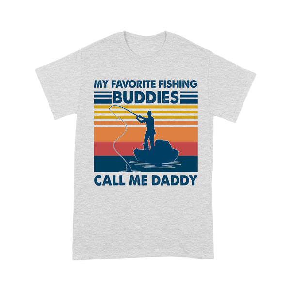 My Fishing Buddies Call Me Dad T-Shirt | Father Day Birthday Men Shirt | Dad Fishing Shirt Gift On Birthday, Christmas NS76 Myfihu