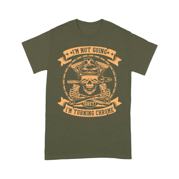 Motocycle Men T-shirt - I'm Turning Chrome, Cool Skull Riding Tee Motocross Off-road Racing Shirt| NMS134 A01