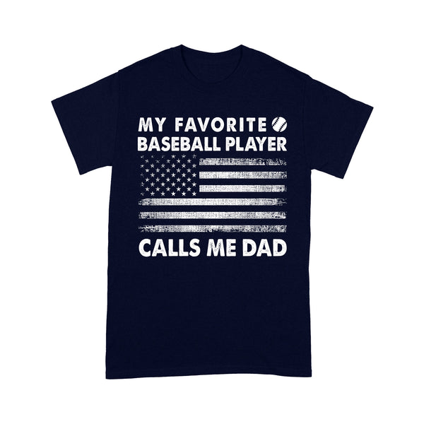 Mens Proud Baseball Dad American Flag Sports T-Shirt | My Favorite Baseball Player Calls Me Dad | NS95 Myfihu