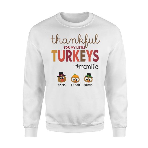 Custom name thankful for my little Turkeys personalized gif for mom - Standard Crew Neck Sweatshirt