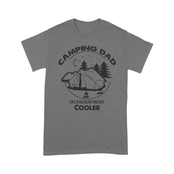 Camping Dad Camper Father Camping Dad Vintage T-Shirt | Camping Dad Like A Normal Dad But Cooler Shirts | NS78