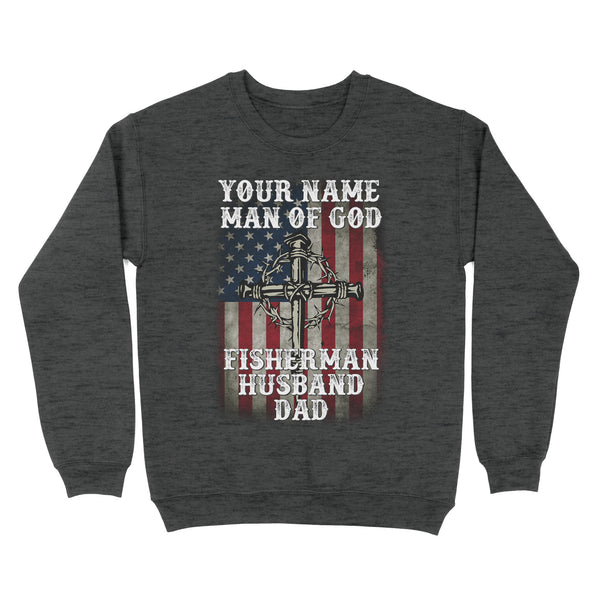 Fisherman - Man of God personalized gift Standard Crew Neck Sweatshirt