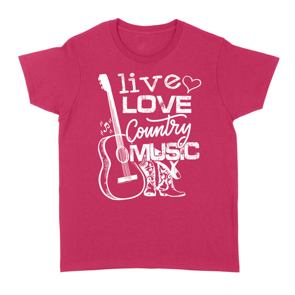 Live love Country music Country girls Women T Shirts, Country girl clothing FFS - IPHW1853