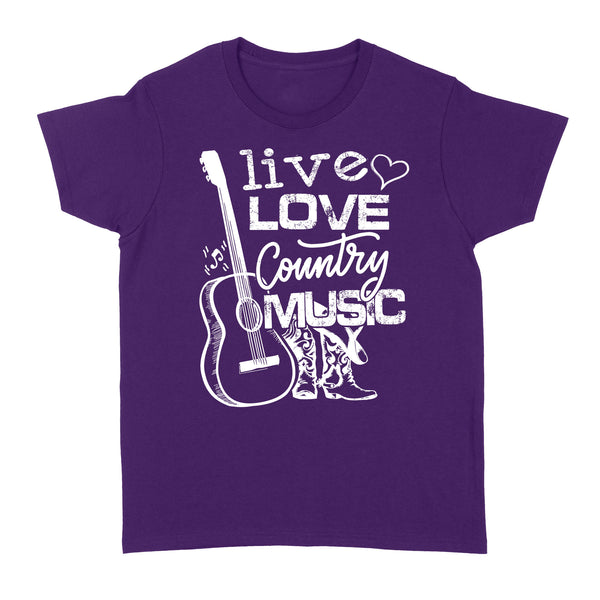 Live love Country music Country girls Women T Shirts, Country girl clothing FFS - IPHW1853