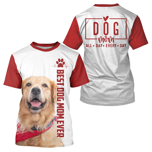 Golden Retriever Best Dog Mom Ever All Over Print Shirts For Dog Mom, Best Gifts For Dog Lover TDM0024