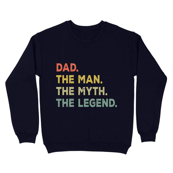 Dad The Man The Myth The Legend Shirt | The Man The Myth The Legend Shirt NS71 Myfihu