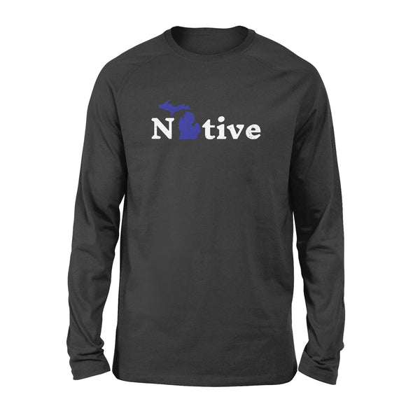 Michigan Native - Standard Long Sleeve