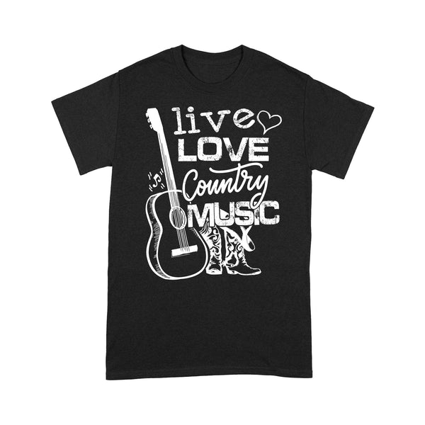 Live love Country music Country girls T Shirts, Country girl clothing FFS - IPHW1853