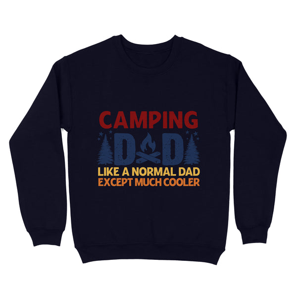 Camping Dad Camper Father Camping Dad Vintage T-Shirt | Camping Dad Like A Normal Dad But Cooler NS82 Myfihu